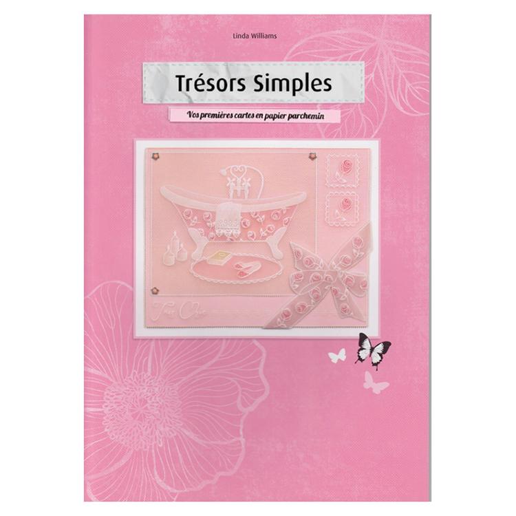 Livre Pergamano Simple Treasures par Linda Williams