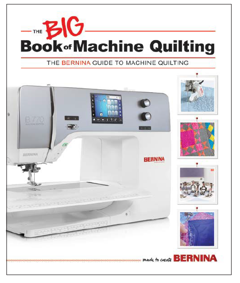 Le Grand Livre du Quilting Machine Bernina