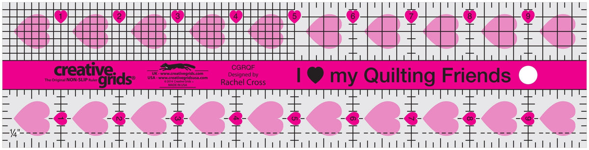 Creative Grids I Love My Quilt Friends Quilt Ruler 2.5" x 10"