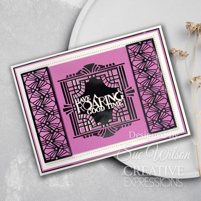 Matrices de découpe Sue Wilson Mini Expressions Art Déco "Have A Roaring Good Time"