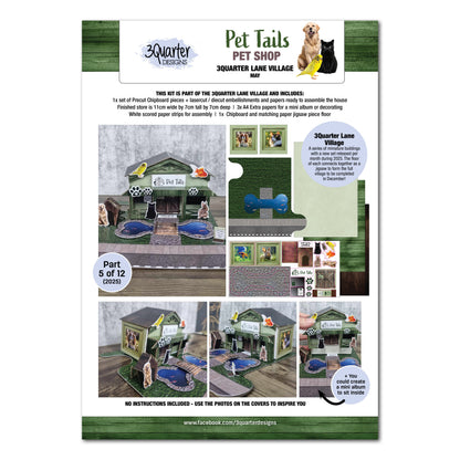 3Quarter Designs Lane Village - Animalerie Pet Tails