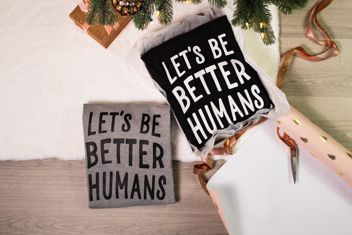 Soyons de meilleurs humains